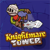 knightmare tower